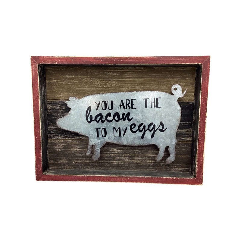 You are the Bacon to my Eggs