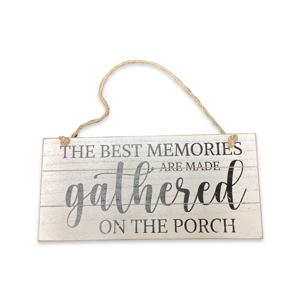 Gathered on the Porch Hanging Sign